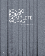 Kengo Kuma: Complete Works