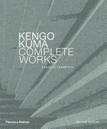 Kengo Kuma: Complete Works
