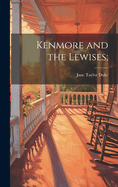 Kenmore and the Lewises;