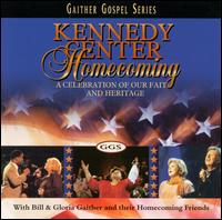 Kennedy Center Homecoming - Bill & Gloria Gaither