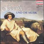 Kennst du das Land: Goethe und die Musik, CD 1