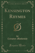 Kensington Rhymes, Vol. 5 (Classic Reprint)