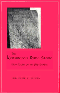 Kensington Rune Stone: New Light on an Old Riddle