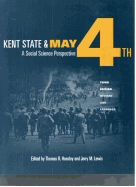 Kent State and May 4th: A Social Science Perspective
