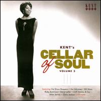 Kent's Cellar of Soul, Vol. 3 - Various Artists