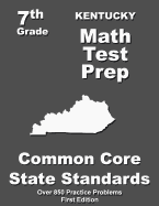 Kentucky 7th Grade Math Test Prep: Common Core Learning Standards