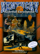 Kentucky Basketball Encyclopedia - Downing, Brooks, and Wallace, Tom, Dr.