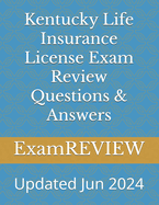 Kentucky Life Insurance License Exam Review Questions & Answers