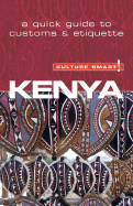Kenya - Culture Smart!: The Essential Guide to Customs and Culture - Barsby, Jane