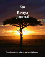 Kenya Journal: Travel and Write of Our Beautiful World