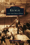 Keokuk and the Great Dam