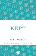 Kept: A Story of Post-War London