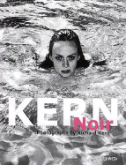 Kern Noir: Photographs by Richard Kern
