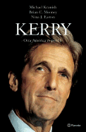 Kerry: Otra America Es Posible
