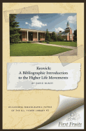 Keswick: A Bibliographic Introduction to the Higher Life Movement
