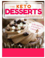 Keto Desserts: Keto Desserts Recipes Cookbook, Keto Slow Cooker Cookbook