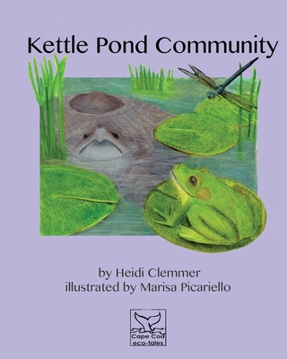 Kettle Pond Community - Clemmer, Heidi