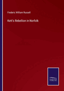 Kett's Rebellion in Norfolk