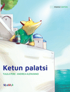 Ketun palatsi: Finnish Edition of "The Fox's Palace"