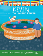 Kevin And The Temple Chamah