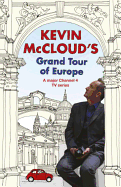 Kevin McCloud's Grand Tour of Europe