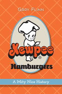 Kewpee Hamburgers: A Mity Nice History