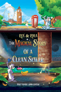 Kex & Kola The Magical Story of a Clean Sewer