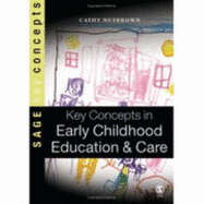 Key Concepts in Early Childhood Education and Care