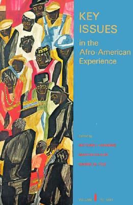 Key Issues Afro-Amer Experience VI - Kilson, Martin, and Fox, Daniel M