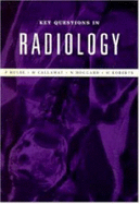 Key Questions in Radiology