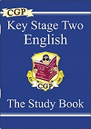 Key Stage Two English: The Study Book