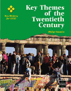 Key Themes of the Twentieth Century