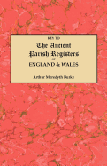 Key to the Ancient Parish Registers of England & Wales