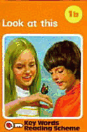 Key Words 01 Look at This (B Series) - Ladybird Books, and Ladybird