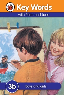 Key Words with Peter and Jane 3 Boys and Girls Series B - Ladybird