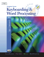 Keyboarding & Word Processing, Complete Course, Lessons 1-120 - Van Huss, Susie, and Forde, Connie M, and Woo, Donna L