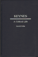 Keynes: A Critical Life