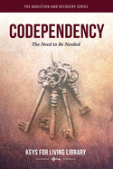 Keys for Living: Codependency