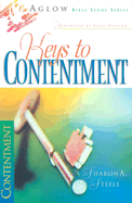 Keys to Contentment: A Study of Philippians - Steele, Sharon A, and Hansen, Jane (Foreword by)