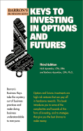 Keys to Investing in Options and Futures