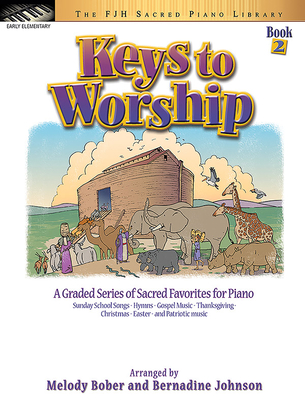 Keys to Worship, Book 2 - Bober, Melody, and Johnson, Bernadine