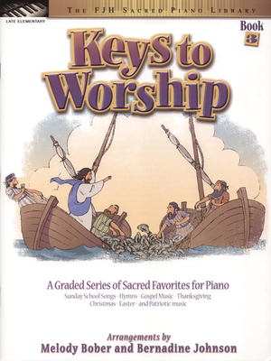 Keys to Worship, Book 3 - Bober, Melody, and Johnson, Bernadine