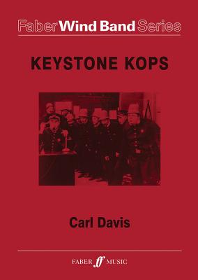 Keystone Kops: Score & Parts - Davis, Carl (Composer)