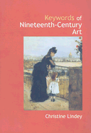 Keywords of Nineteenth-Century Art