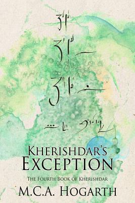 Kherishdar's Exception - Hogarth, M C a