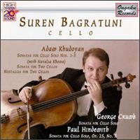Khudoyan: Sonatas; Nostalgia; Crumb: Sonata; Hindemith: Sonata - Natalia Khoma (cello); Suren Bagratuni (cello)