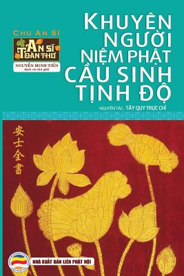 Khuyn ng&#7901;i ni&#7879;m Ph&#7853;t c&#7847;u sinh T&#7883;nh &#7897;: An S) Ton Th - T&#7853;p 5 - Minh Ti&#7871;n, Nguy&#7877;n