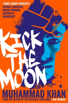 Kick the Moon - Khan, Muhammad
