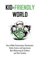 Kid-Friendly World