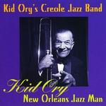 Kid Ory: New Orleans Jazz Man